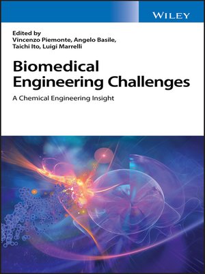 Biomedical Engineering Challenges By Vincenzo Piemonte · OverDrive ...